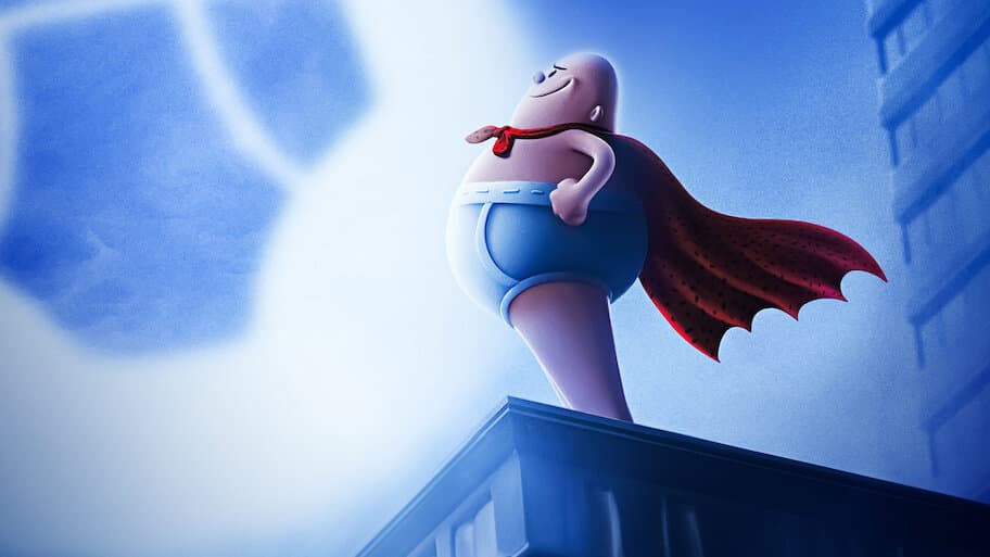 Captain Underpants: The First Epic Movie — Netflix United States